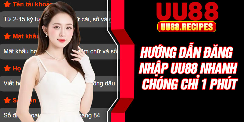 Hướng dẫn đăng nhập UU88 nhanh chóng chỉ 1 phút