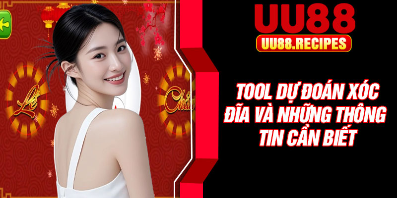 Tool dự đoán xóc đĩa và những thông tin cần biết